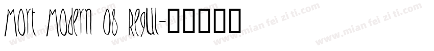 Mort Modern 08 Regul字体转换